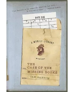 The Case of the Missing Books: A Mobile Library Mystery