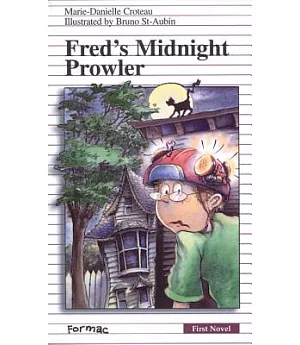 Fred’s Midnight Prowler