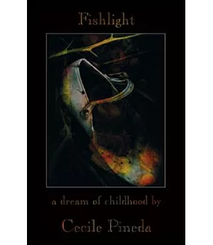 Fishlight: A Dream of Childhood