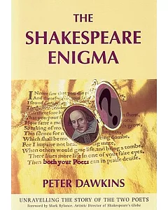 The Shakespeare Enigma: Unraveling The Story Of Two Poets