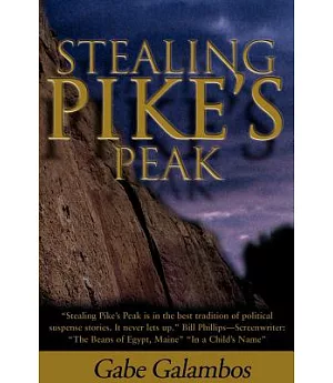 Stealing Pike’s Peak