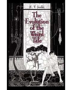 The Evolution of the Weird Tale