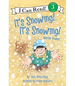 It’s Snowing! It’s Snowing!: Winter Poems