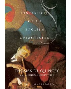 Confessions Of An English Opium-eater