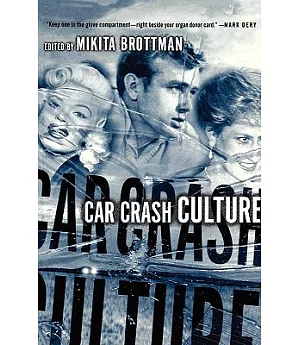 Car Crash Culture