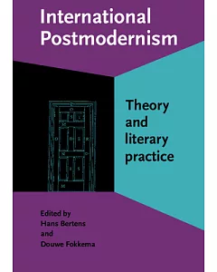 International Postmodernism: Theory and Literary Practice