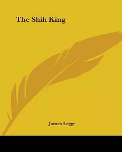 The Shih King