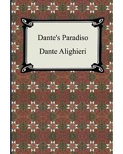 dante’s Paradiso: Paradise