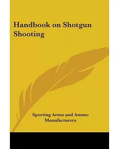 Handbook on Shotgun Shooting