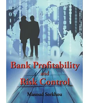 Bank Profitability And Risk Control
