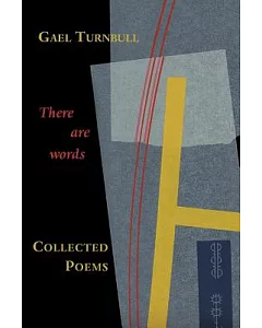 There Are Words: Collected Poems