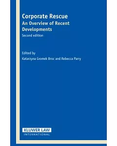 Corporate Rescue: An Overview of Recent Developments