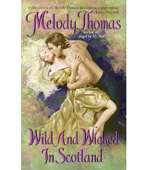 Wild And Wicked in Scotland
