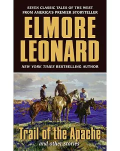 Trail of the Apache And Other Stories