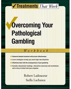 Overcoming Your Pathological Gambling