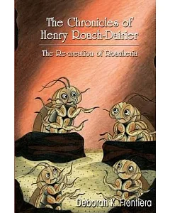 The Chronicles Of Henry Roach-dairier