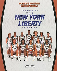 Teamwork, the New York Liberty in Action