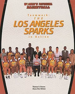 Teamwork: The Los Angeles Sparks in Action
