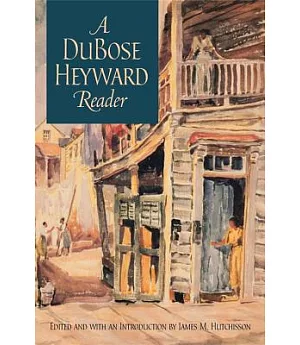 A Dubose Heyward Reader
