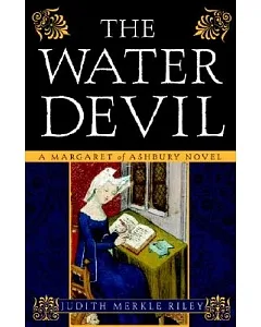 The Water Devil: A Margaret of Ashbury Novel