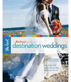 The Knot Guide to Destination Weddings