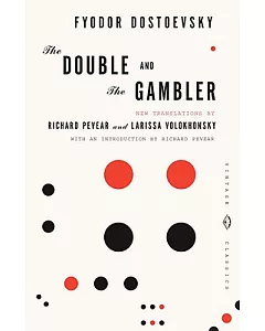 The Double and the Gambler