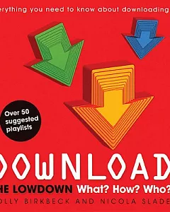 Download: The Lowdown: What? How? Who?