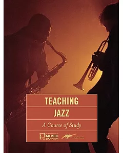 Teaching jazz: A Course of Study