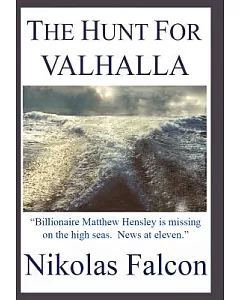 The Hunt for Valhalla