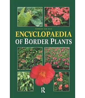 Encyclopedia of Border Plants