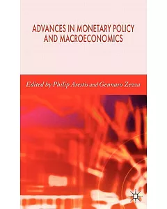 Advances in Monetary Policy And Macroeconomics