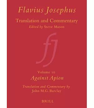 Flavius Josephus: Against Apion