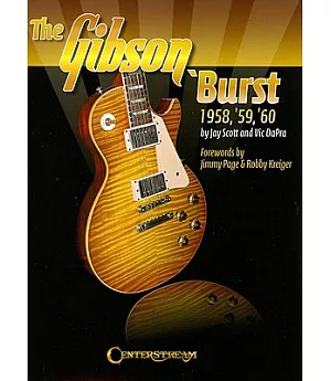 Gibson ’’Burst: 1958, 1959, 1960