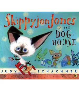 Skippyjon Jones in the Doghouse