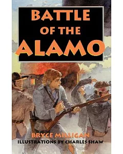 Battle of the Alamo: You Are There