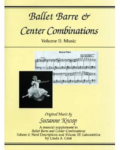 Ballet Barre and Center Combinations: Music