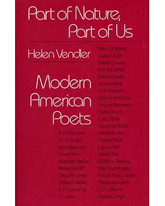 Part of Nature, Part of Us: Modern American Poets