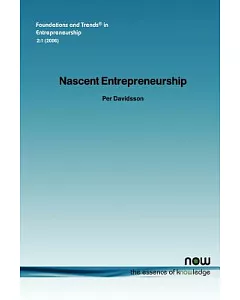 Nascent Entrepreneurship: Empirical Studies And Developments
