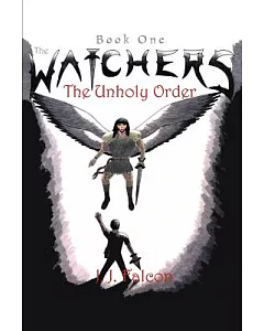 The Watchers: The Unholy Order