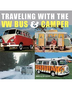 Traveling With the Vw Bus & Camper
