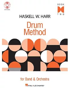 haskell W. Harr Drum Method: For Band & Orchestra