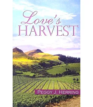 Love’s Harvest