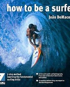 How to Be a Surfer