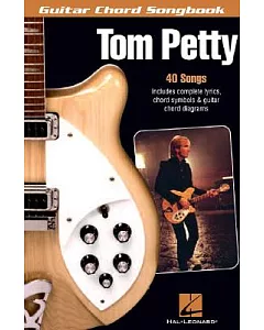 tom Petty: Guitar Chord Songbook