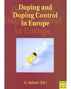 Doping and Doping Control in Europe: Performance Enhancing Drugs, Elite Sports and Leisure Time Sport in Denmark, Great Britain,