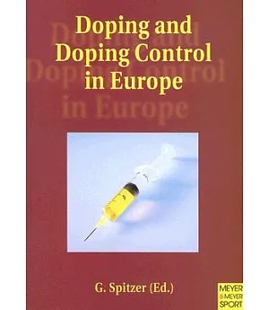 Doping and Doping Control in Europe: Performance Enhancing Drugs, Elite Sports and Leisure Time Sport in Denmark, Great Britain,
