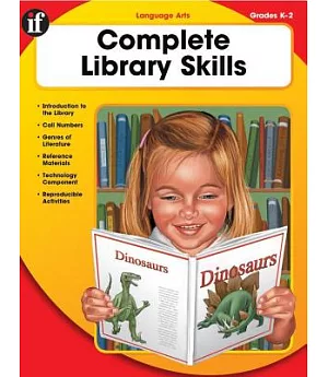Complete Library Skills - Kindergarten Through Second Grade