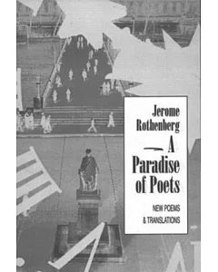 A Paradise of Poets: New Poems and Translations
