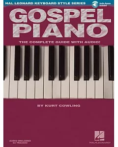 Gospel Piano: The Complete Guide