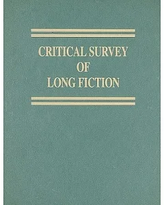 Critical Survey of Long Fiction: Thomas McGuane-J. B. Priestley